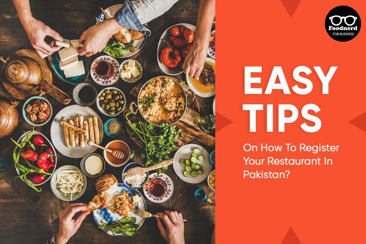 easy-tips-on-how-to-register-your-restaurant-in-pakistan